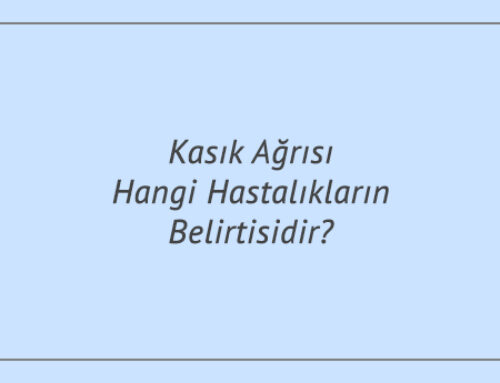 Kasık Ağrısı Hangi Hastalıkların Belirtisidir?